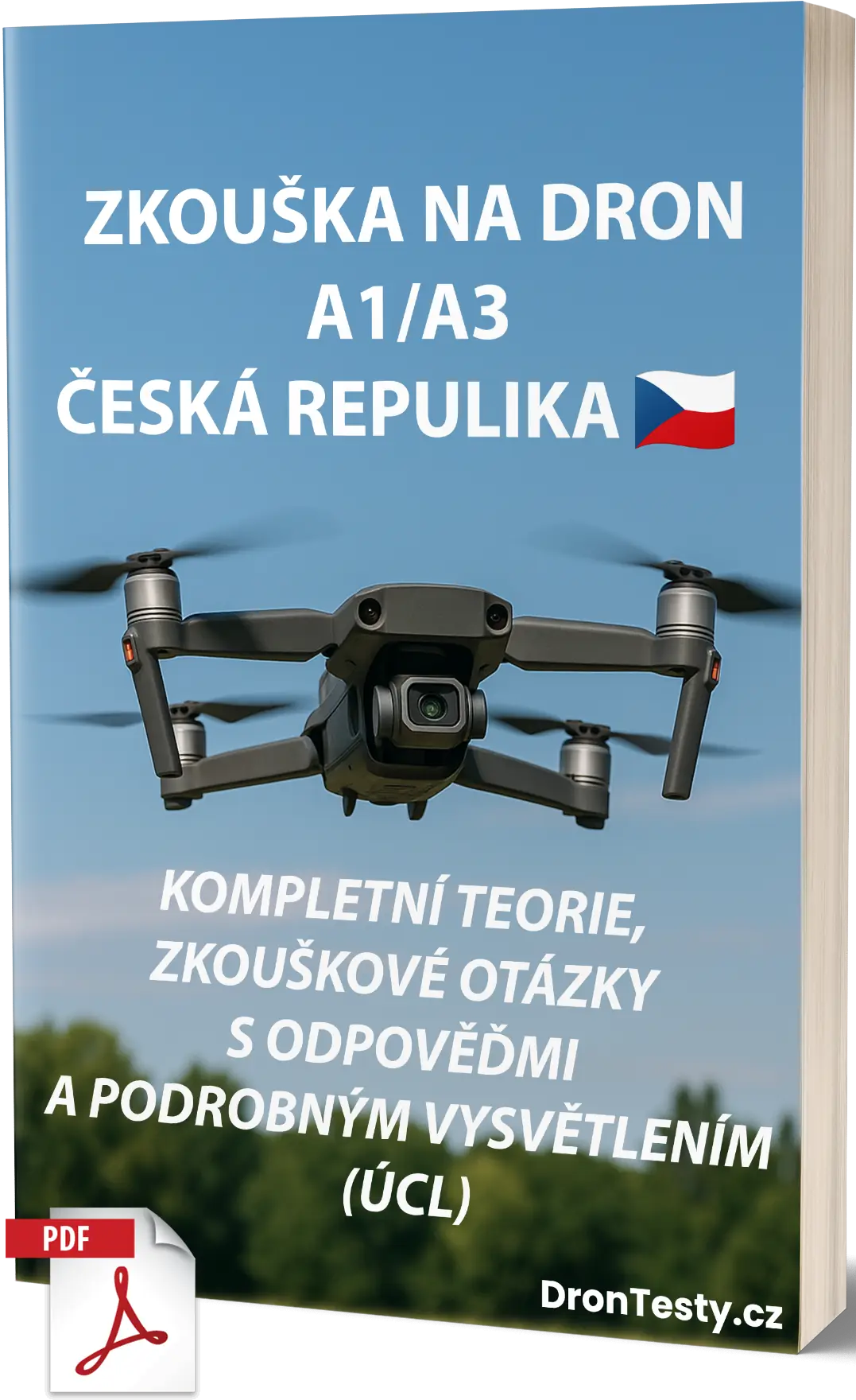 Zkouška na dron A1/A3 Česko – Kompletní teorie, 500+ otázek ve stylu zkoušky a odpovědí s podrobným vysvětlením - Obrázek 1