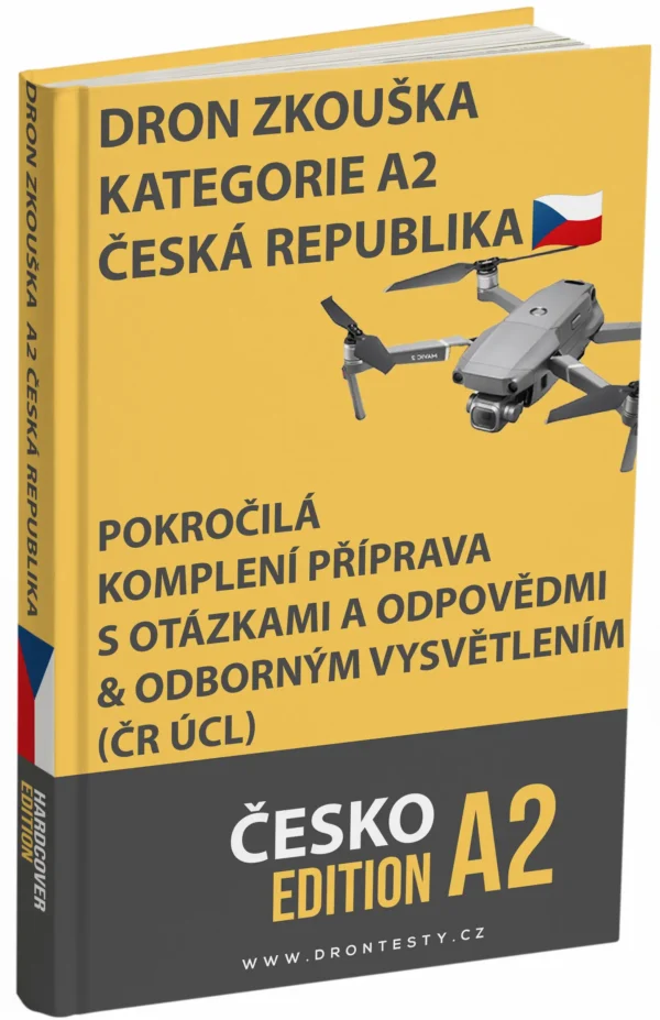 Zkouška na dron A2 Česko – Pokročilá teorie, kompletní studijní materiály a 500+ testových otázek a odpovědí